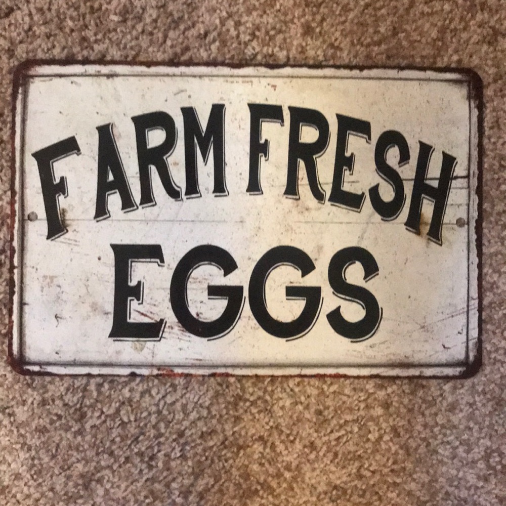New Farm Fresh Eggs Metal Sign